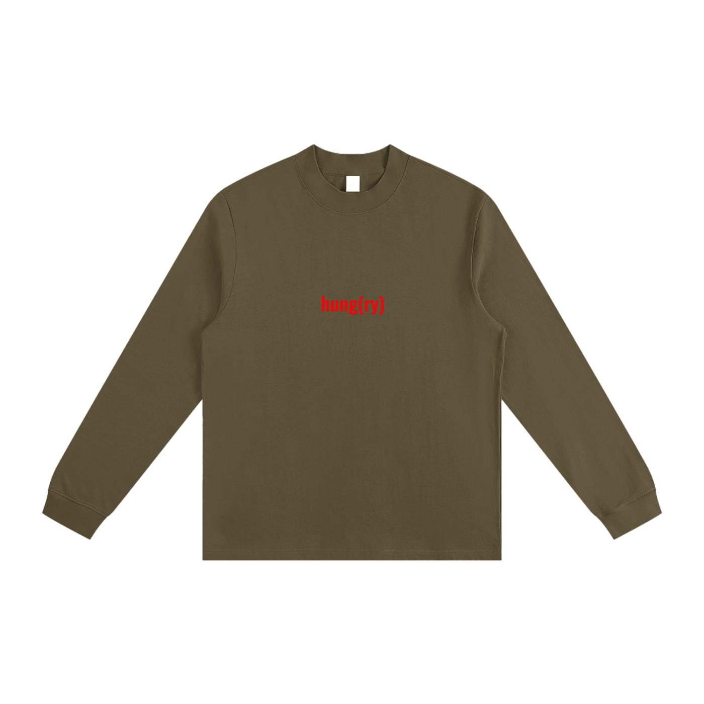 Hung(ry) Mock Neck Sweatshirt